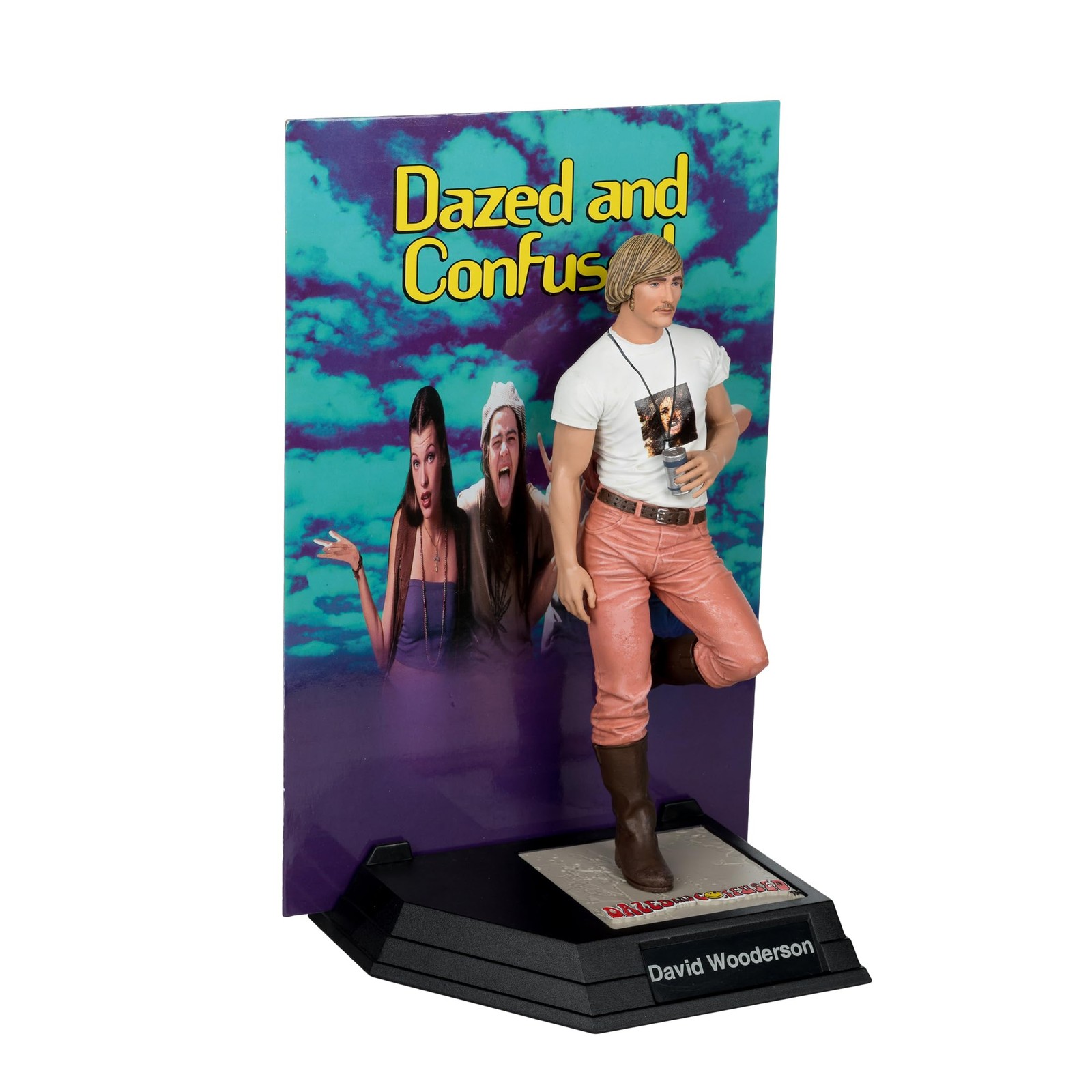 – Movie Maniacs David Wooderson (Dazed and Confused) 6In Posed Figure
